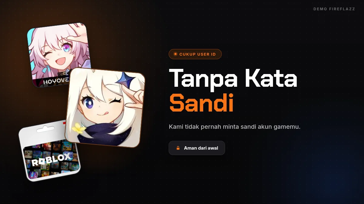 Tanpa kata sandi akun game, cukup User ID
