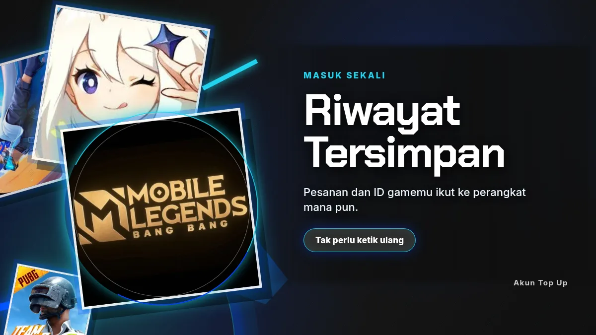 Riwayat pesanan dan ID game tersimpan di akun