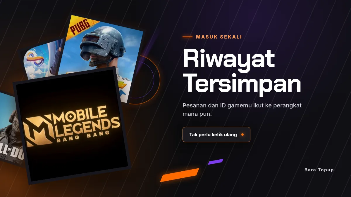 Riwayat pesanan dan ID game tersimpan di akun