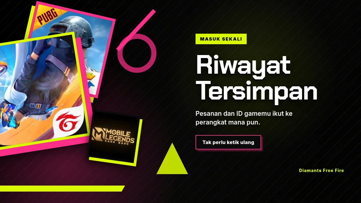 Riwayat pesanan dan ID game tersimpan di akun