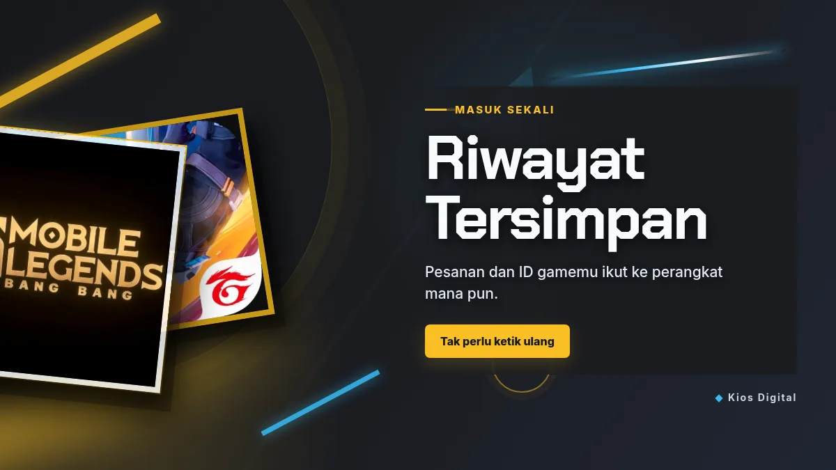 Riwayat pesanan dan ID game tersimpan di akun
