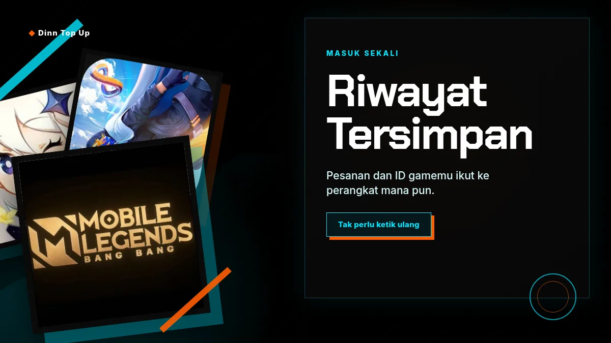 Riwayat pesanan dan ID game tersimpan di akun