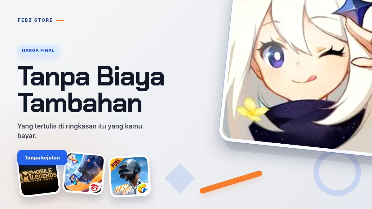 Harga final, tanpa biaya tambahan di halaman bayar