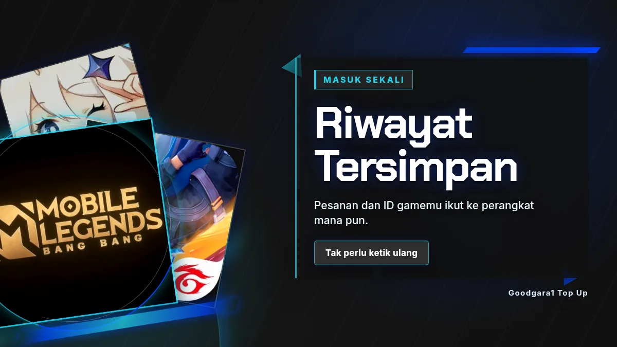 Riwayat pesanan dan ID game tersimpan di akun
