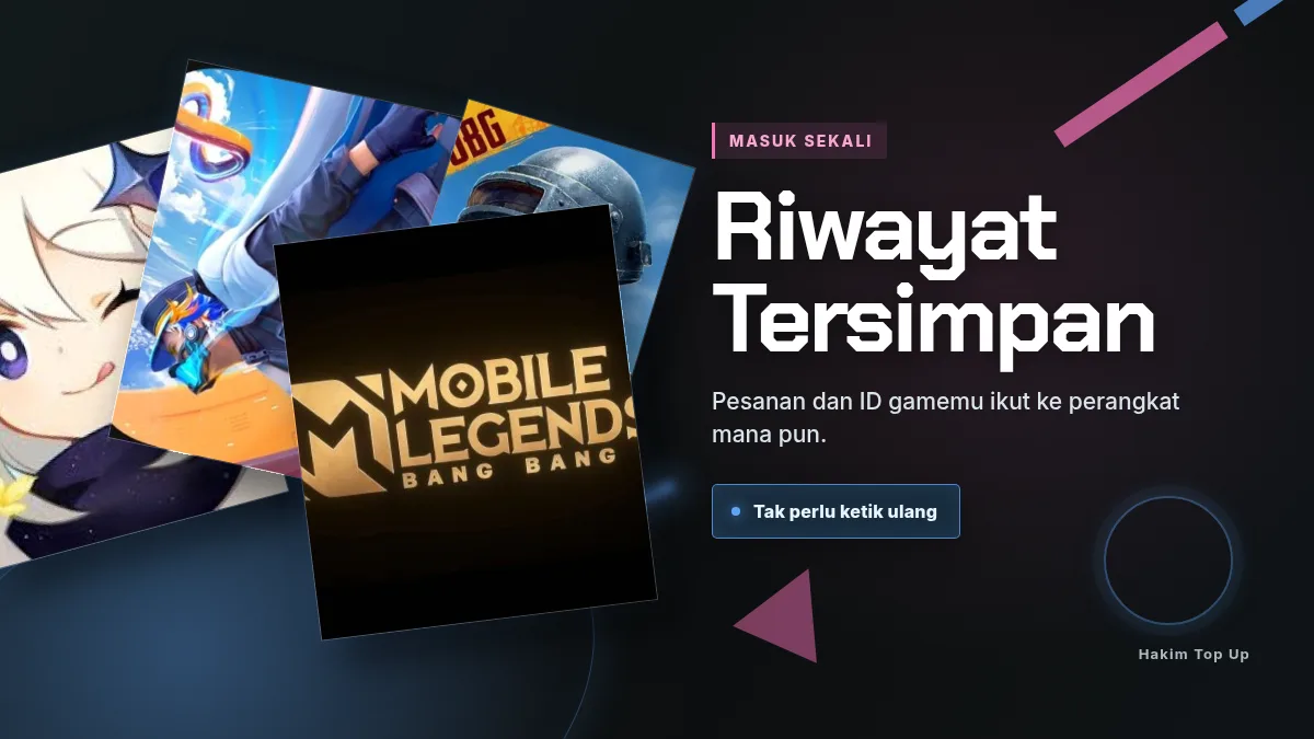 Riwayat pesanan dan ID game tersimpan di akun
