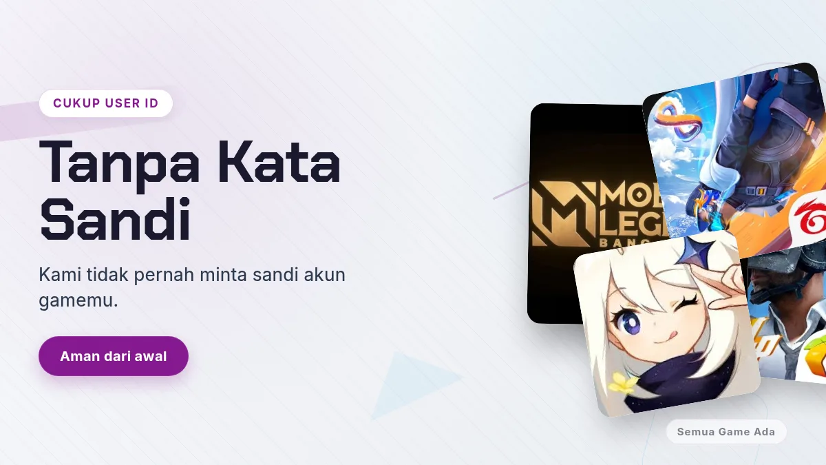 Tanpa kata sandi akun game, cukup User ID