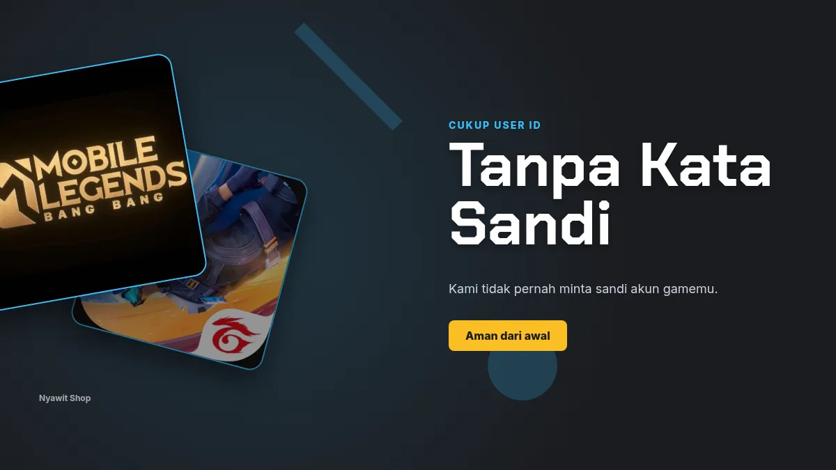 Tanpa kata sandi akun game, cukup User ID