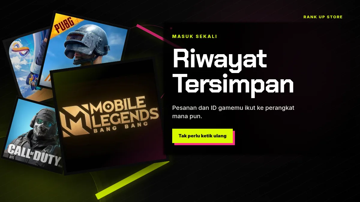Riwayat pesanan dan ID game tersimpan di akun
