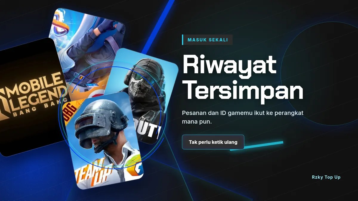 Riwayat pesanan dan ID game tersimpan di akun