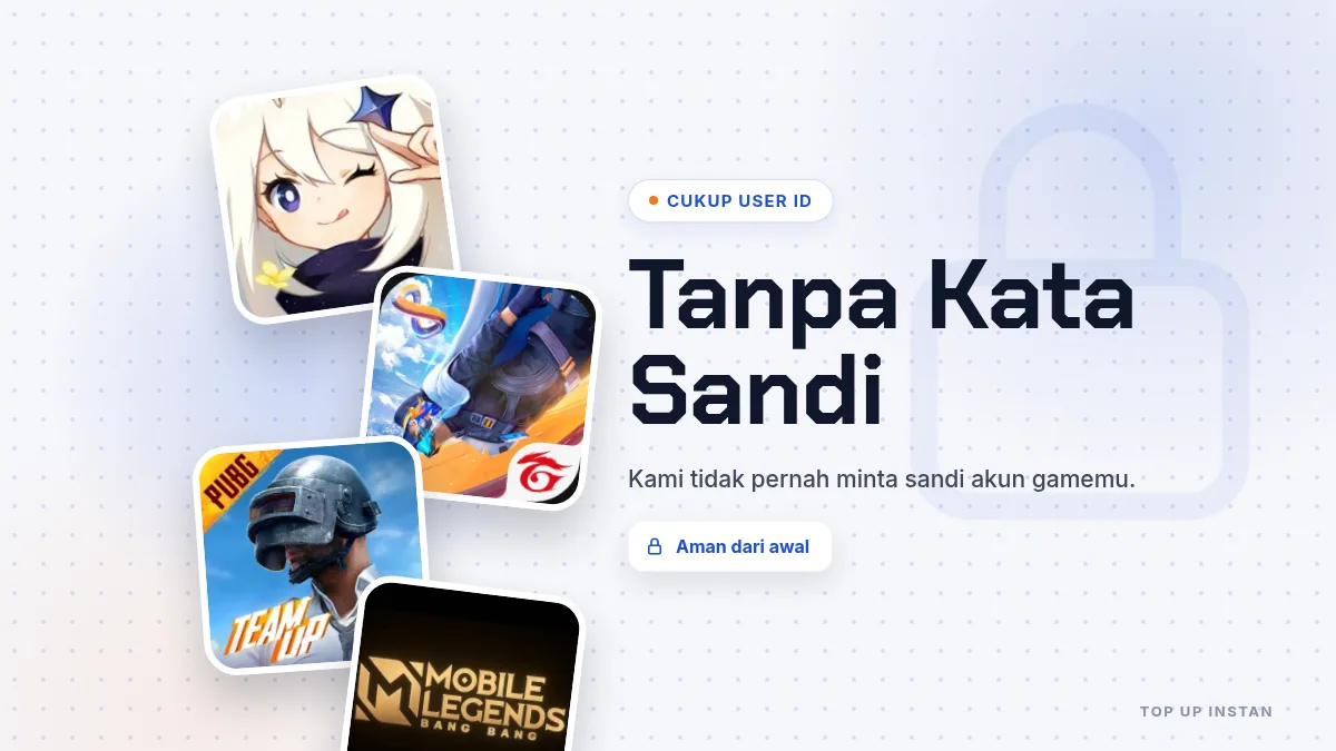 Tanpa kata sandi akun game, cukup User ID