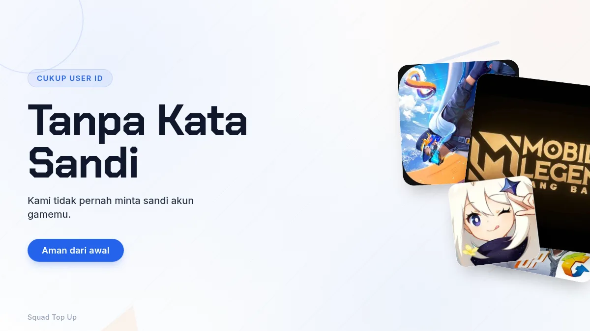 Tanpa kata sandi akun game, cukup User ID