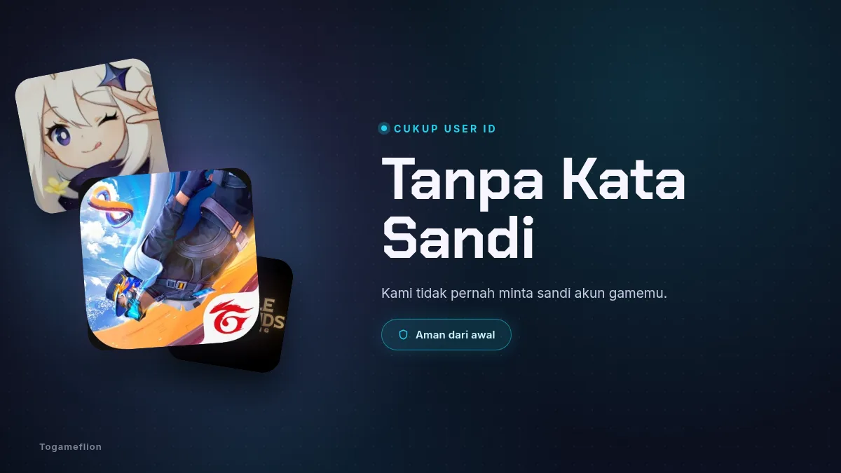 Tanpa kata sandi akun game, cukup User ID