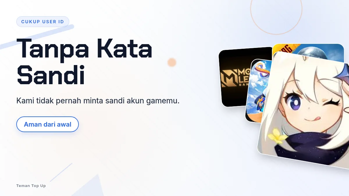 Tanpa kata sandi akun game, cukup User ID