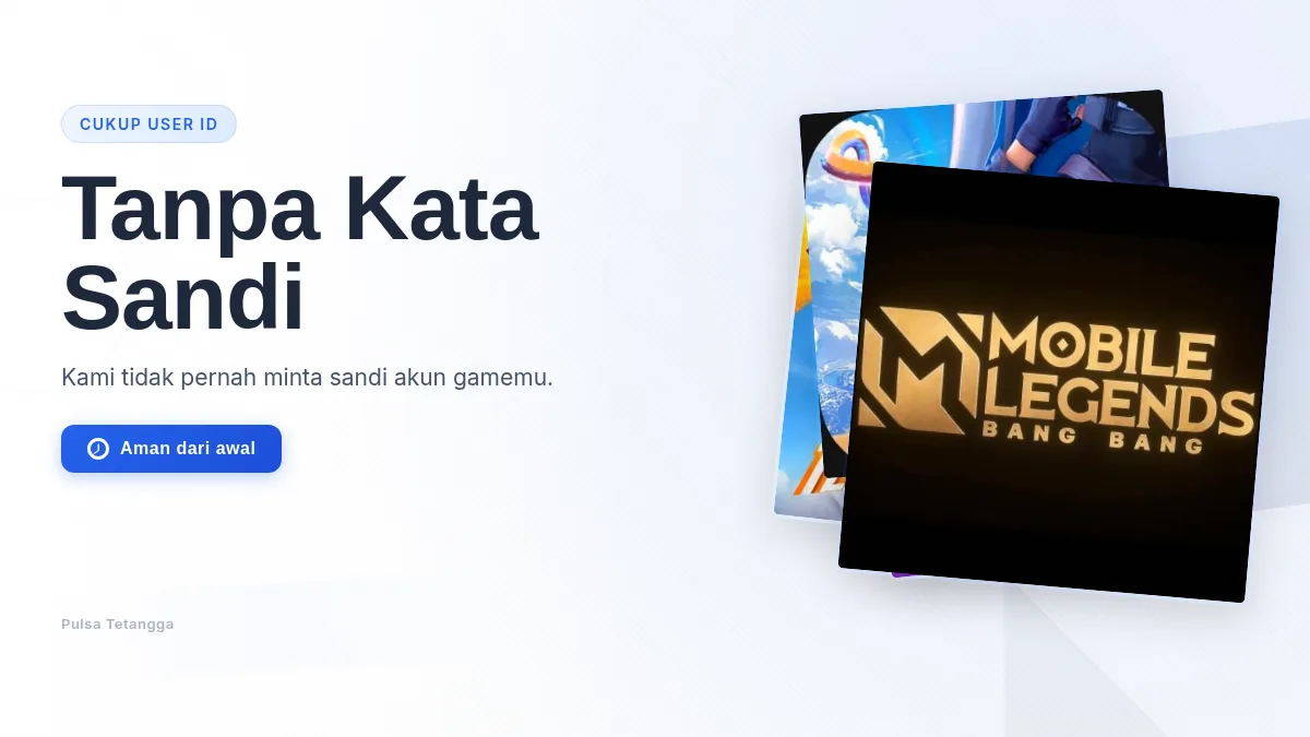 Tanpa kata sandi akun game, cukup User ID