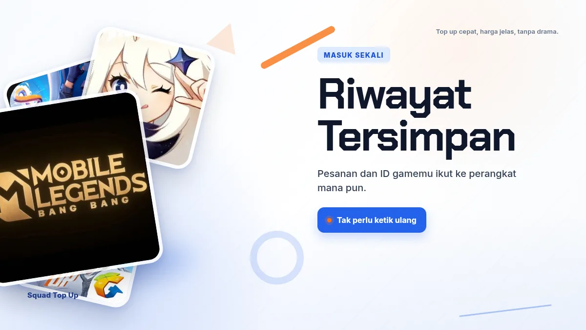 Riwayat pesanan dan ID game tersimpan di akun