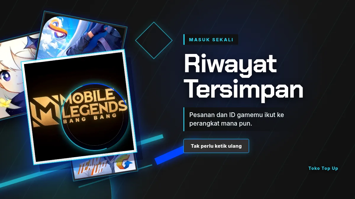 Riwayat pesanan dan ID game tersimpan di akun