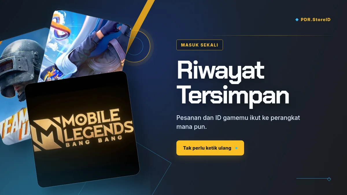 Riwayat pesanan dan ID game tersimpan di akun