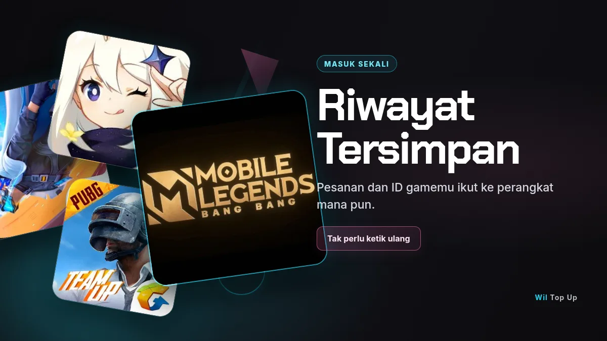 Riwayat pesanan dan ID game tersimpan di akun