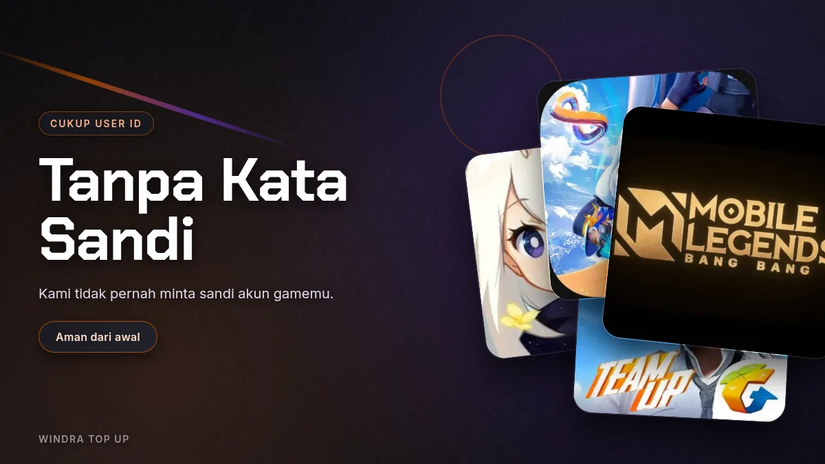Tanpa kata sandi akun game, cukup User ID