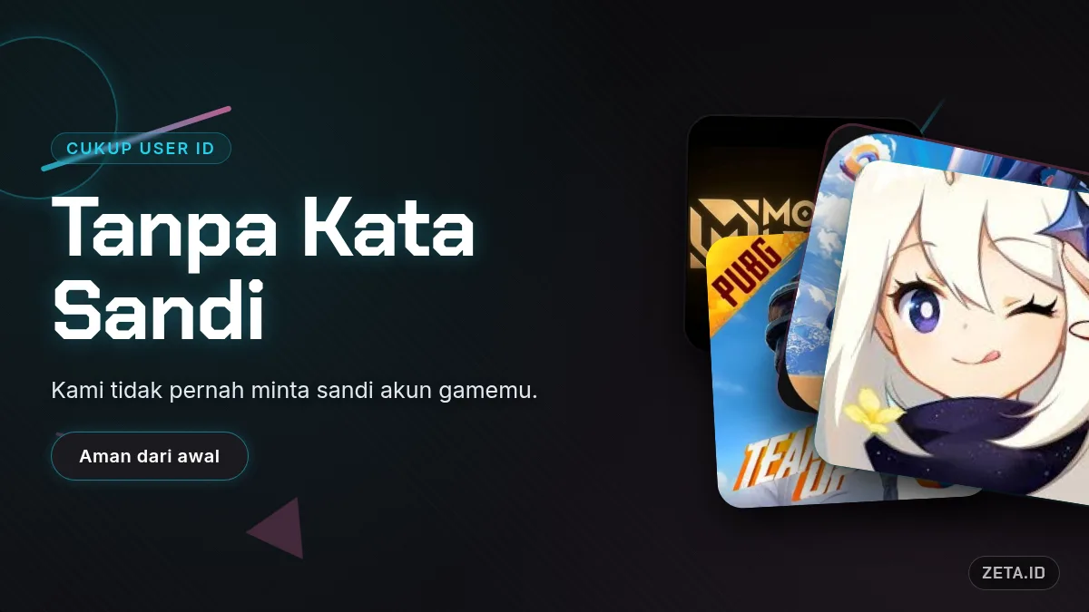 Tanpa kata sandi akun game, cukup User ID